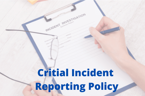 Critical Incident Reporting Policy