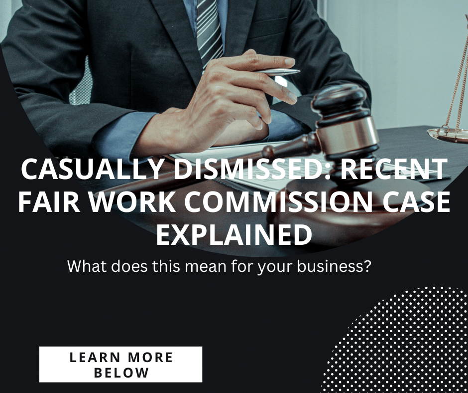 FWC Rules Casual Worker Was Unfairly Dismissed After Shift Cuts