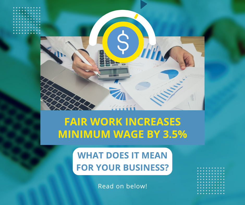 Read more about the article The Fair Work Commission has increased the minimum wage