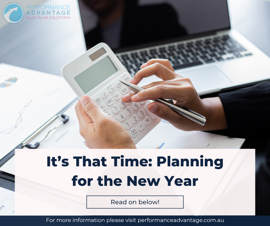 It’s That Time: Planning for the New Year